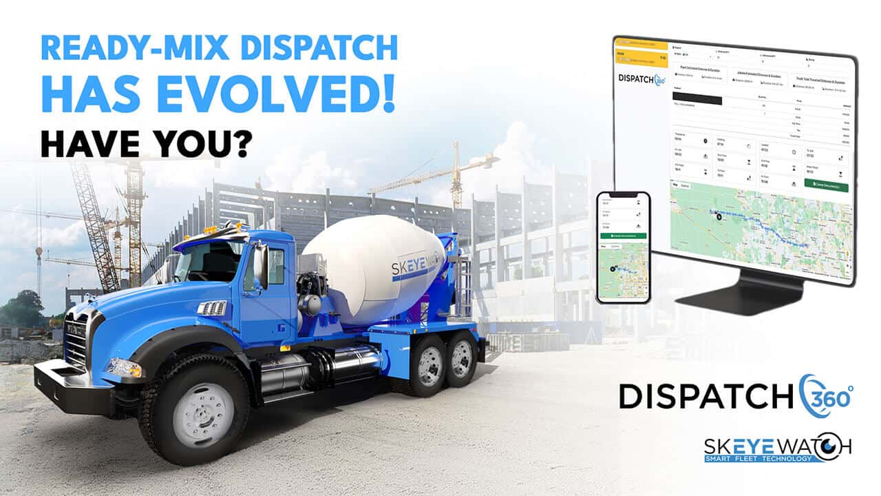 Ready-Mix Dispatch Has Evolved. Have You?